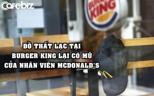  Marketing cà khịa như Burger King: Đăng ảnh đồ thất lạc của khách hàng, trong đó có mũ của nhân viên McDonald’s - Ảnh 1.