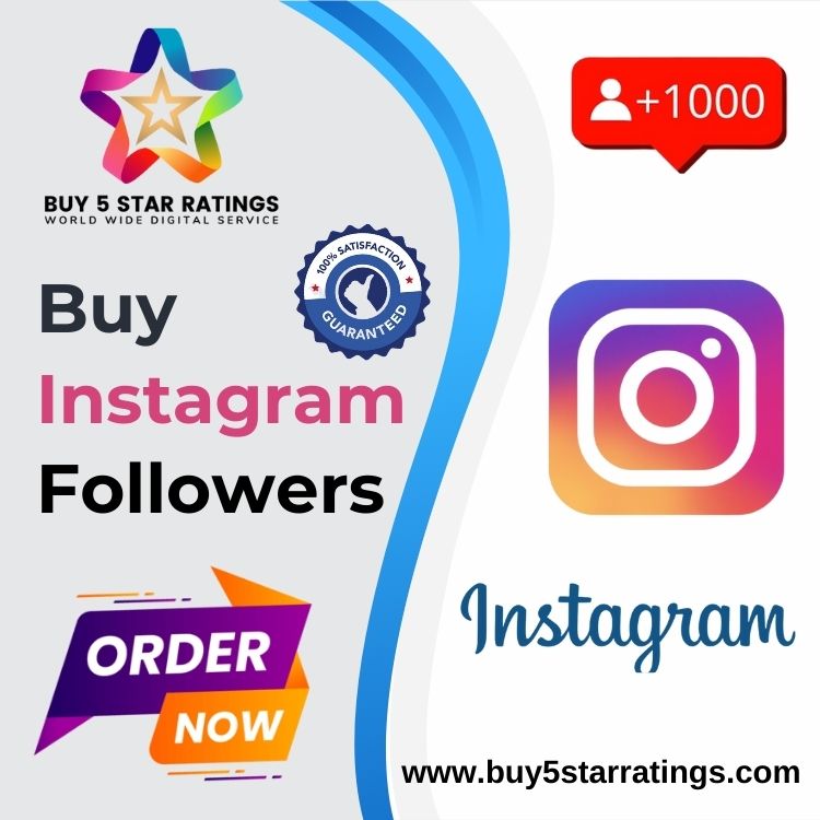Buy Instagram Followers - Buy 5 Star Ratings