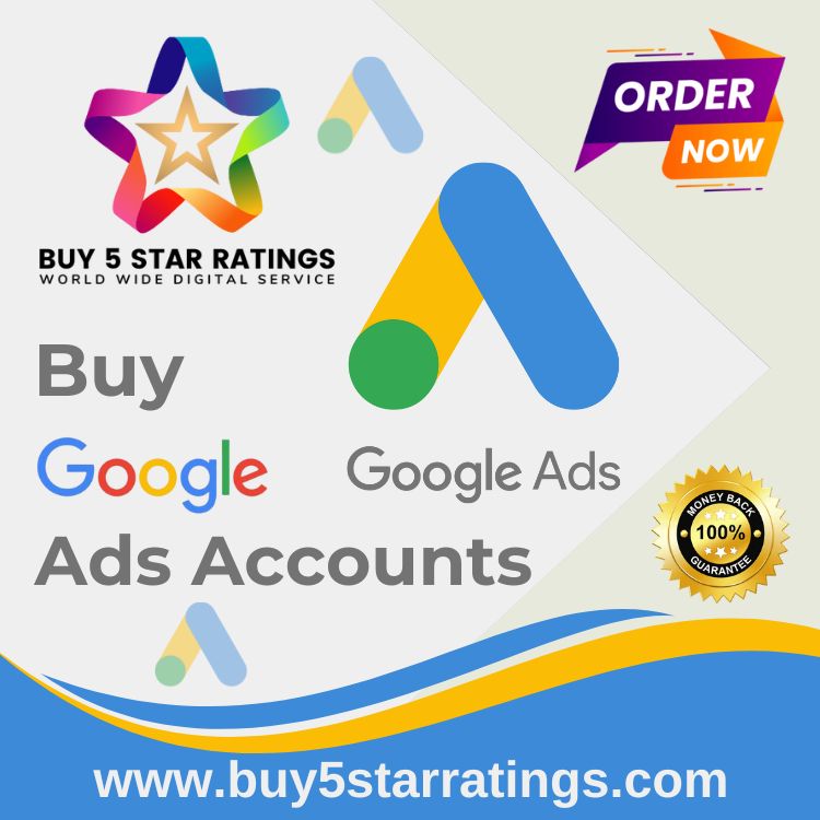 Buy Google Ads Accounts - Buy 5 Star Ratings
